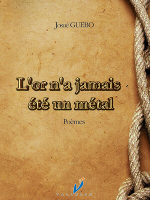 cover image of L'or n'a jamais été un métal